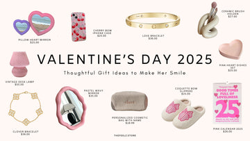 Valentine’s Day 2025: Thoughtful Gift Ideas to Make Her Smile